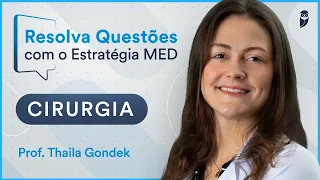 Resolva Questões de Cirurgia com o Estratégia MED