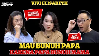 MAU B*NUH PAPA KRN PAPA BUN*H MAMA - VIVI ELISABETH  #mujizat #pemulihan #kesembuhan #ketaatan #kdrt