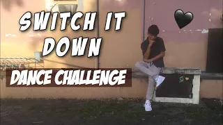 SWITCH IT DOWN CHALLENGE (DANCE COVER) MASTERMIND STEP