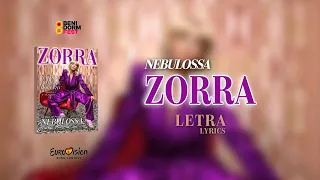Nebulossa - Zorra (Letra / Lyrics) [España Eurovisión 2024] | HQ 4K