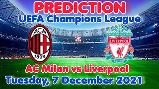 AC Milan vs Liverpool prediction, preview, team news and Betting Tips | UEFA Champions League