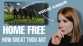 Vocal Coach reacts to Home free- "How Great thou art"