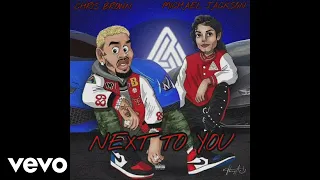 Chris Brown & Michael Jackson - Next To You (Audio)