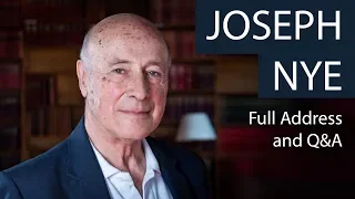 Joseph Nye | Full Address and Q&A | Oxford Union