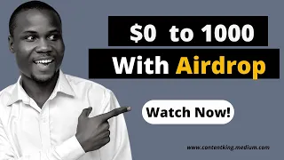 How to Earn Your First 1000 Dollar Through Cryptocurrency Airdrop