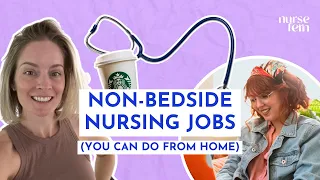 11 Non Bedside Nursing Jobs You Can Do From Home