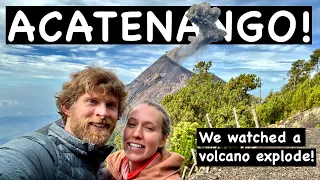 2 Day Acatenango Climb | Our Almost Disastrous Independent Hike in Guatemala!