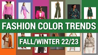 Fashion Color Trends  Fall 2022 Winter 2023 / Pantone Colors Of The Season