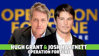 Hugh Grant & Josh Hartnett on Operation Fortune & Who Ruined the Most Takes