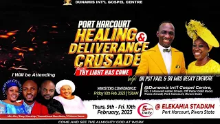 PORT HARCOURT HEALING AND DELIVERANCE CRUSADE DAY 2 MORNING. 10-02-2023