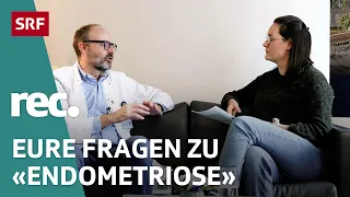 Q&A zur Reportage «Endometriose» | Reportage | rec. | SRF