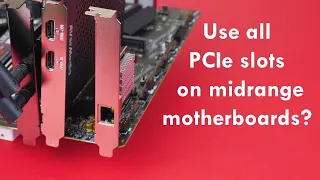 Using all PCIe slots on mainstream motherboards: Watch this before you cheap out on motherboard