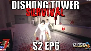 7 Days To Die - Dishong Tower S2 EP6 (Intense Ending)
