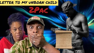 2Pac - Letter To My Unborn Child [Reaction] 📝🙌🏾♥️💯