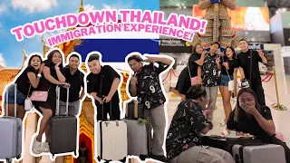 FINALLY KUMPLETO NA ANG BAKLA NG TAON SA THAILAND! (TOUCHDOWN THAILAND + IMMIGRATION EXPERIENCE!)