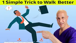 The Secret Little Trick to Help You WALK So Much BETTER!  Dr. Mandell