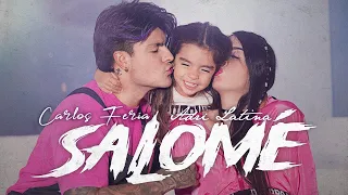 SALOMÃ‰ - Carlos Feria x Adrilatina (Official Video)