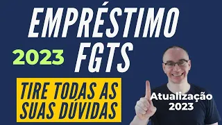 FGTS - Empréstimo com garantia do FGTS - Adiantamento do FGTS  - Tudo o que precisa saber em 2023