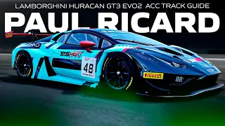 LAMBORGHINI HURACAN GT3 EVO2 ACC 1.9 TRACK GUIDE & SETUP | EP 16 PAUL RICARD