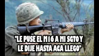 "LE PUSE EL M16 A MI SGTO Y LE DIJE HASTA ACA LLEGO" CABO DUGLAS ORTIZ 1