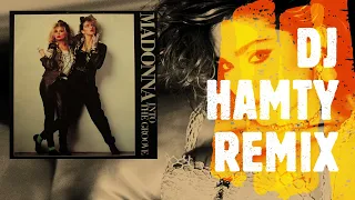 Madonna - Into the Groove (Dj Hamty Remix)