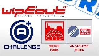 Wipeout Omega Collection - A+ Class Challenge [Metro Park]