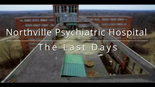 Drone flyover of the Abandoned - haunted Northville Regional Psychiatric Hospital 2018