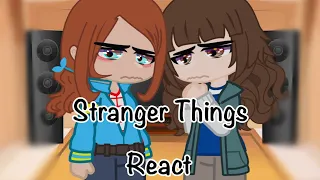 Stranger Things React To Eleven/Jane Hopper and Max Mayfield (pt.2) [flash warning]