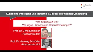 Künstliche Intelligenz und Industrie 4.0 in der praktischen Umsetzung Teil 1/2 – Hochschule Hof