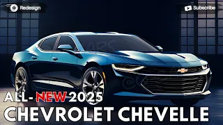 2025 Chevrolet Chevelle Revealed - One  The Most Anticipated Sedan ?