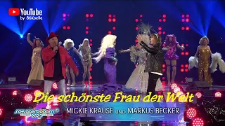 Mickie Krause & Markus Becker - Die schönste Frau der Welt | Schlagerboom 2023