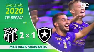 CEARÁ 2 X 1 BOTAFOGO | MELHORES MOMENTOS | 38ª RODADA BRASILEIRÃO 2020 | ge.globo