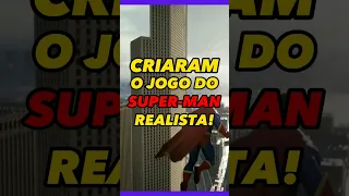 O JOGO DO SUPER-MAN REALISTA! #superman #dccomics #jogos