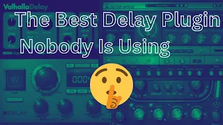 This Delay Plugin Changed My Life