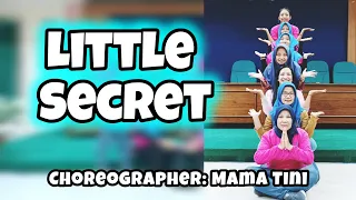 LITTLE SECRET || Line Dance || High Beginner || Choreo: Mama Tini