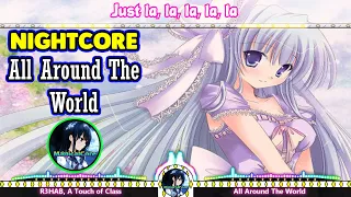 💥 Nightcore 💥➡ All Around The World La La La (Lyrics📜)