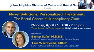 Novel Solutions, Personalized Treatment: The Rectal Cancer Multidisciplinary Clinic Webinar