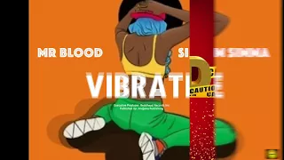 MR BLOOD & SIM SIMMA - VIBRATE - VAMPIRE RIDDIM