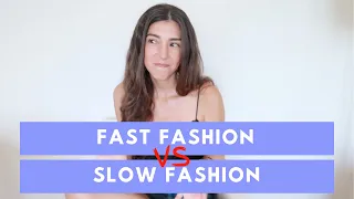 What is the difference between FAST FASHION & SLOW FASHION? | CONSCIOUS FASHION GUIDESS