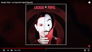 Burak Yeter - La Case De Papel (Remix)