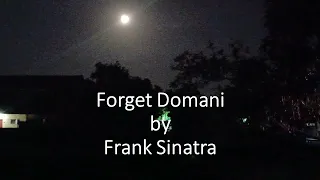 Frank Sinatra - Forget Domani