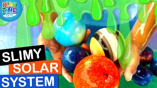 SLIMY Solar System - Our Planets Are Being Slimed!!! - Playtime City