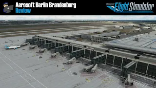 MSFS 2020 | REVIEW: Aerosoft Berlin Brandenburg Airport scenery