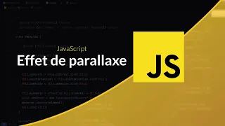 Tutoriel JavaScript : Effet de parallaxe au défilement