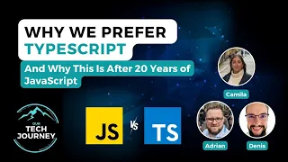 Why We Prefer TypeScript – And Why This Is After 20 Years of JavaScript