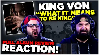 KING VON "WHAT IT MEANS TO BE KING" ALBUM REACTION & REVIEW | JK BROS REACTION!!