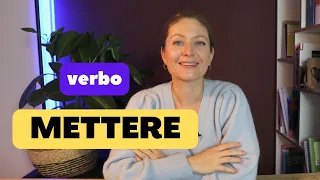 Глагол Mettere + 11устойчивых выражений.