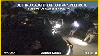 Getting caught by police speedrun.