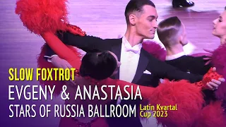 Slow Foxtrot = Evgeny Nikitin & Anastasia Miliutina = Stars of Russia = Latin Kvartal Cup 2023 1R