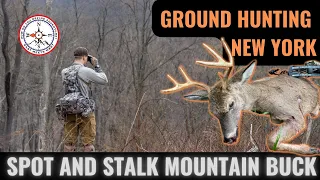 SPOT and STALK New York Mountain Buck - Ground Hunting Whitetails With A Bow